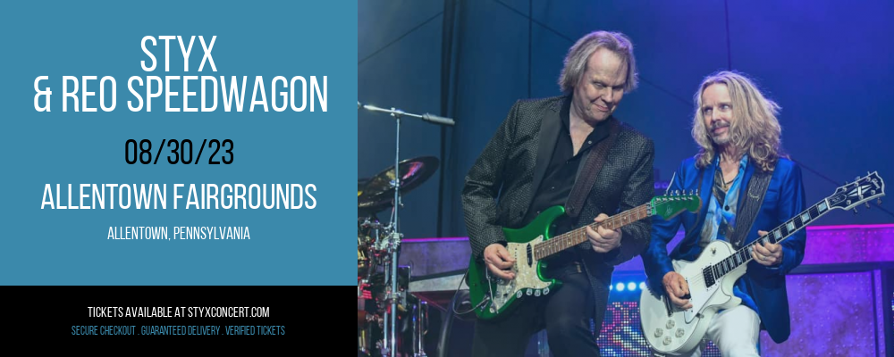 Styx & REO Speedwagon at Styx Concert tickets Styx & REO Speedwagon at Styx Concert